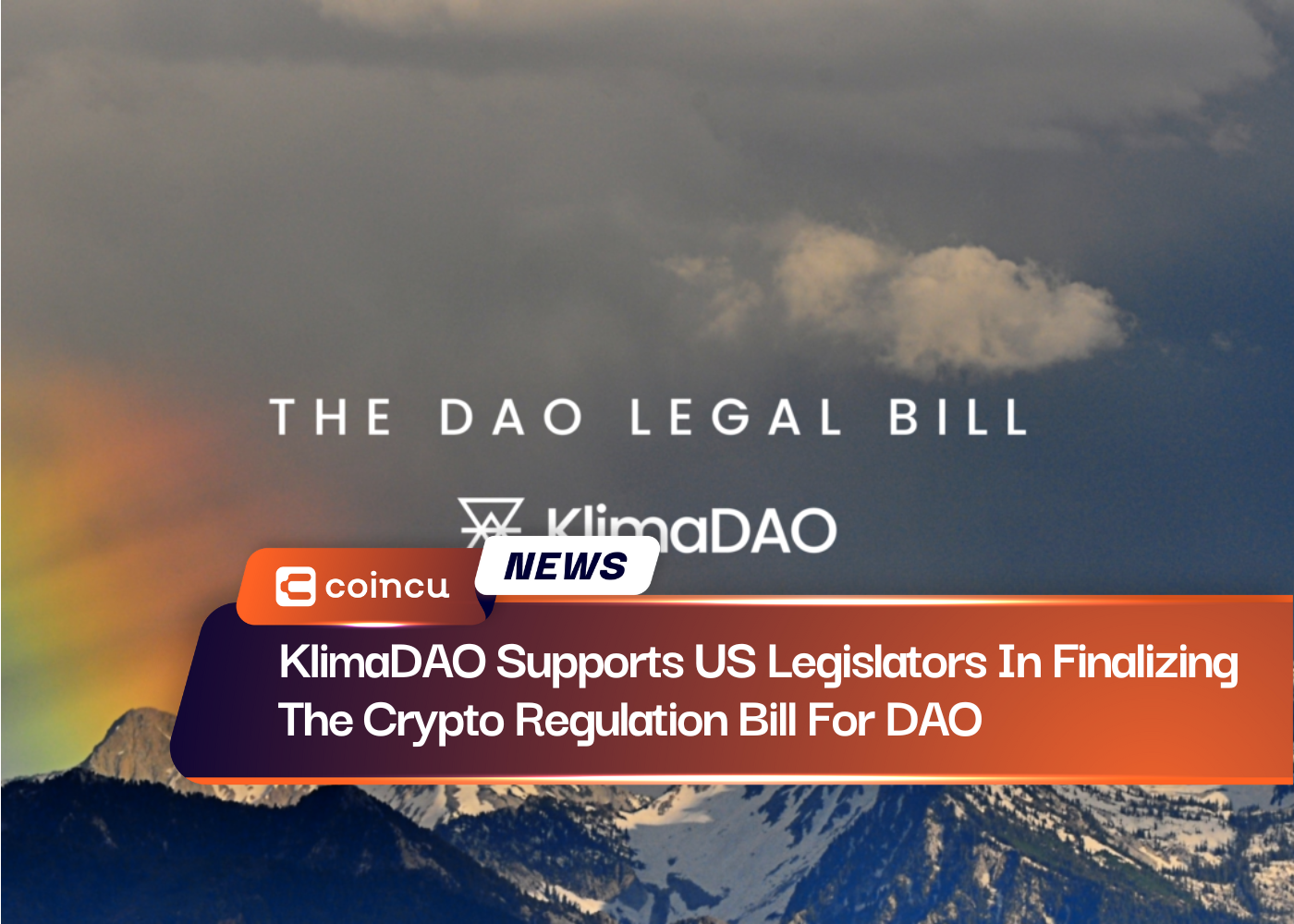 KlimaDAO Supports US Legislators In Finalizing The Crypto Regulation Bill For DAO