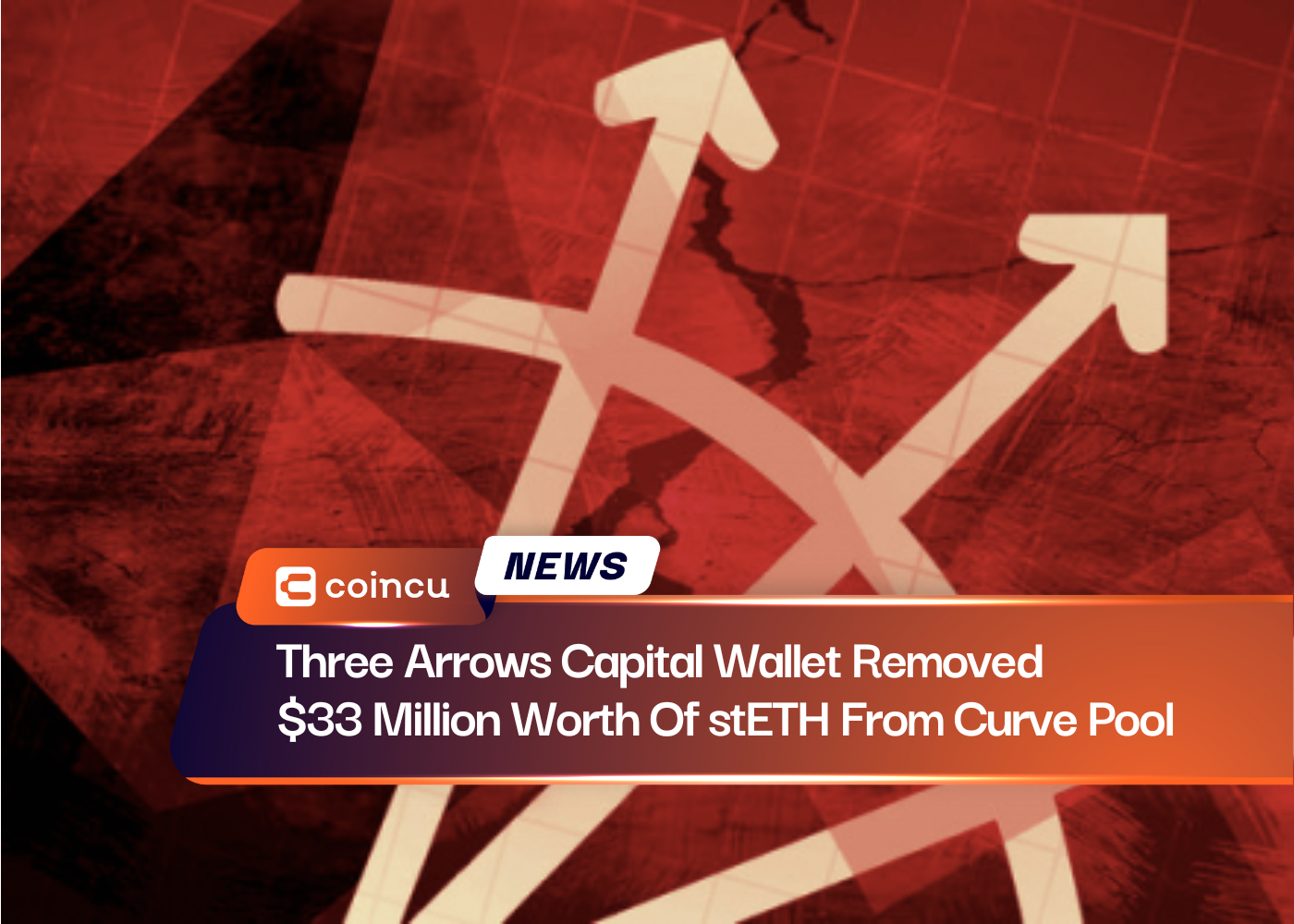 Three Arrows Capital Wallet Removed $33 Million Worth Of stETH From Curve Pool
