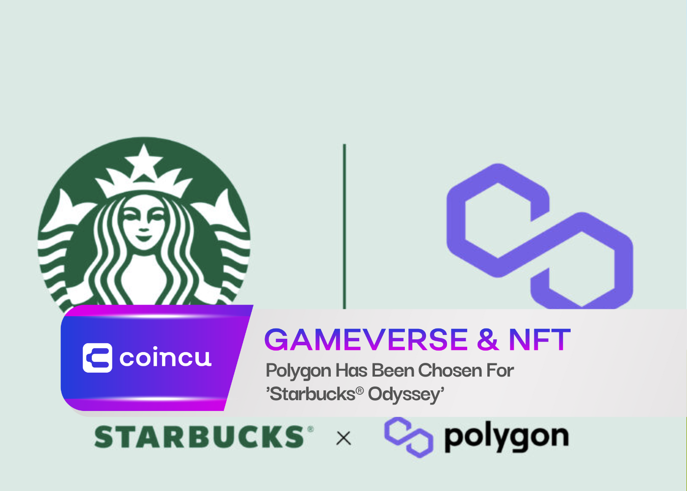 Polygon Has Been Chosen For 'Starbucks® Odyssey'