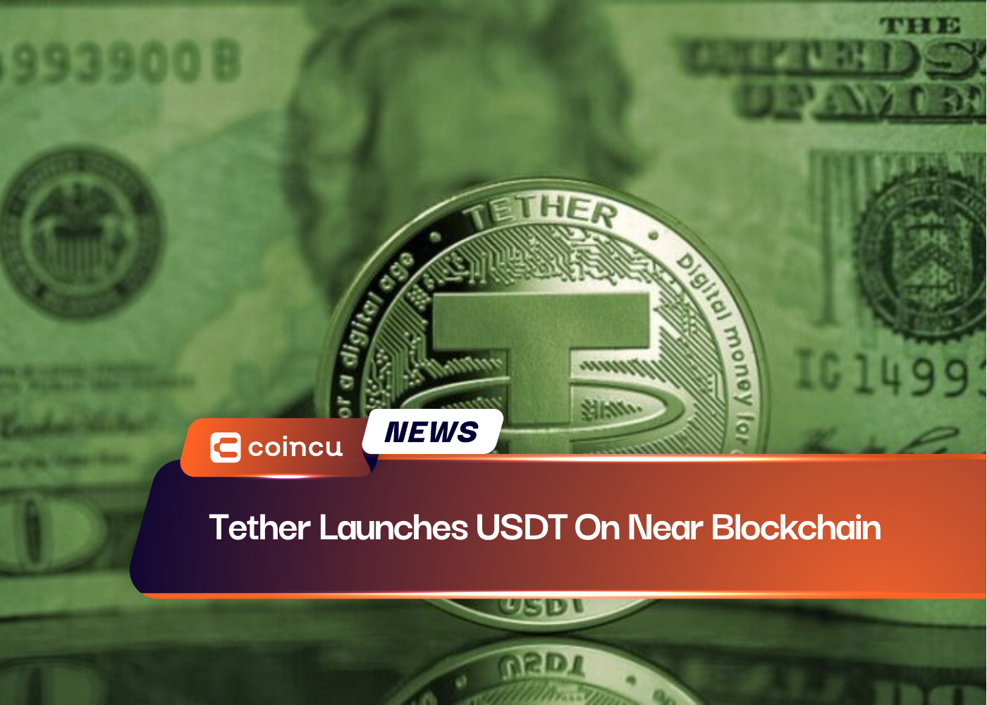 Tether Launches USDT On Near Blockchain