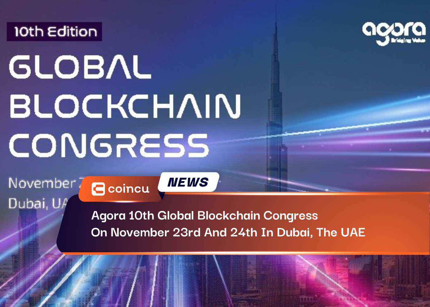 Agora 10th Global Blockchain Congress
