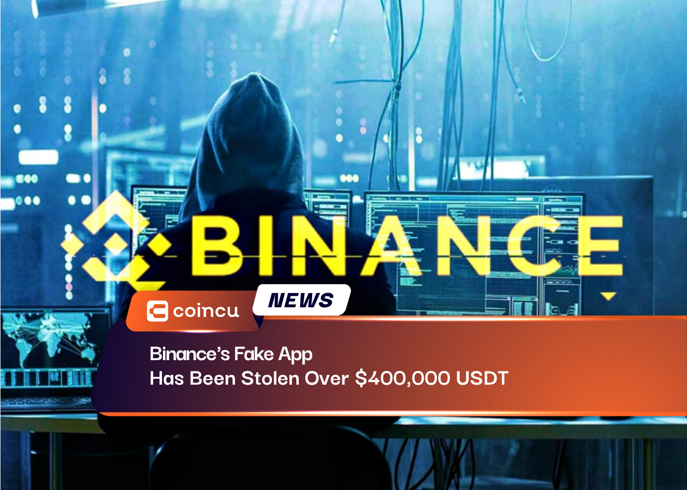 Binance's Fake App Has Been Stolen Over $400,000 USDT
