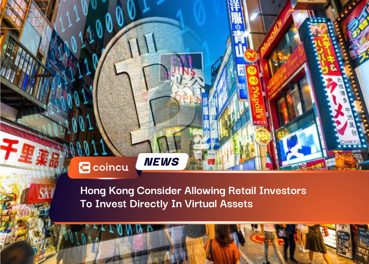 Hong Kong Consider Allowing Retail Investors To Invest Directly In Virtual Assets