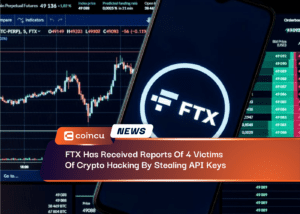 FTX Has Received Reports Of 4 Victims Of Crypto Hacking By Stealing API Keys