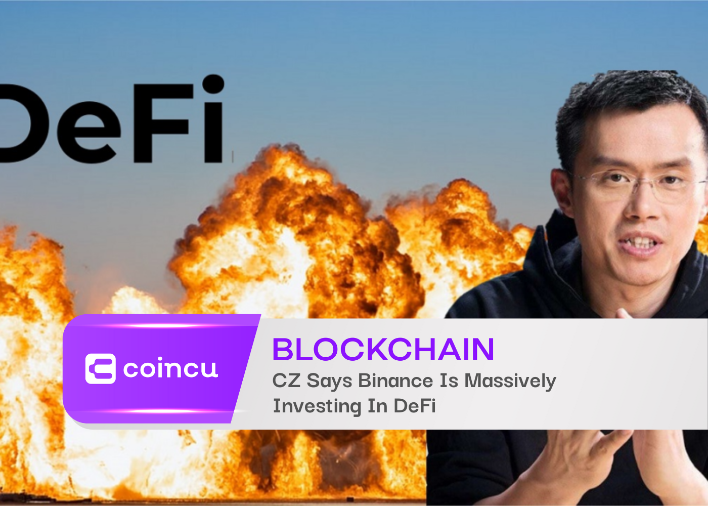 CZ Says Binance Is Massively Investing In DeFi