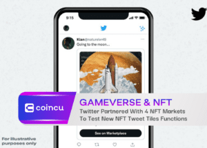 Twitter Partnered With 4 NFT Markets To Test New NFT Tweet Tiles Functions