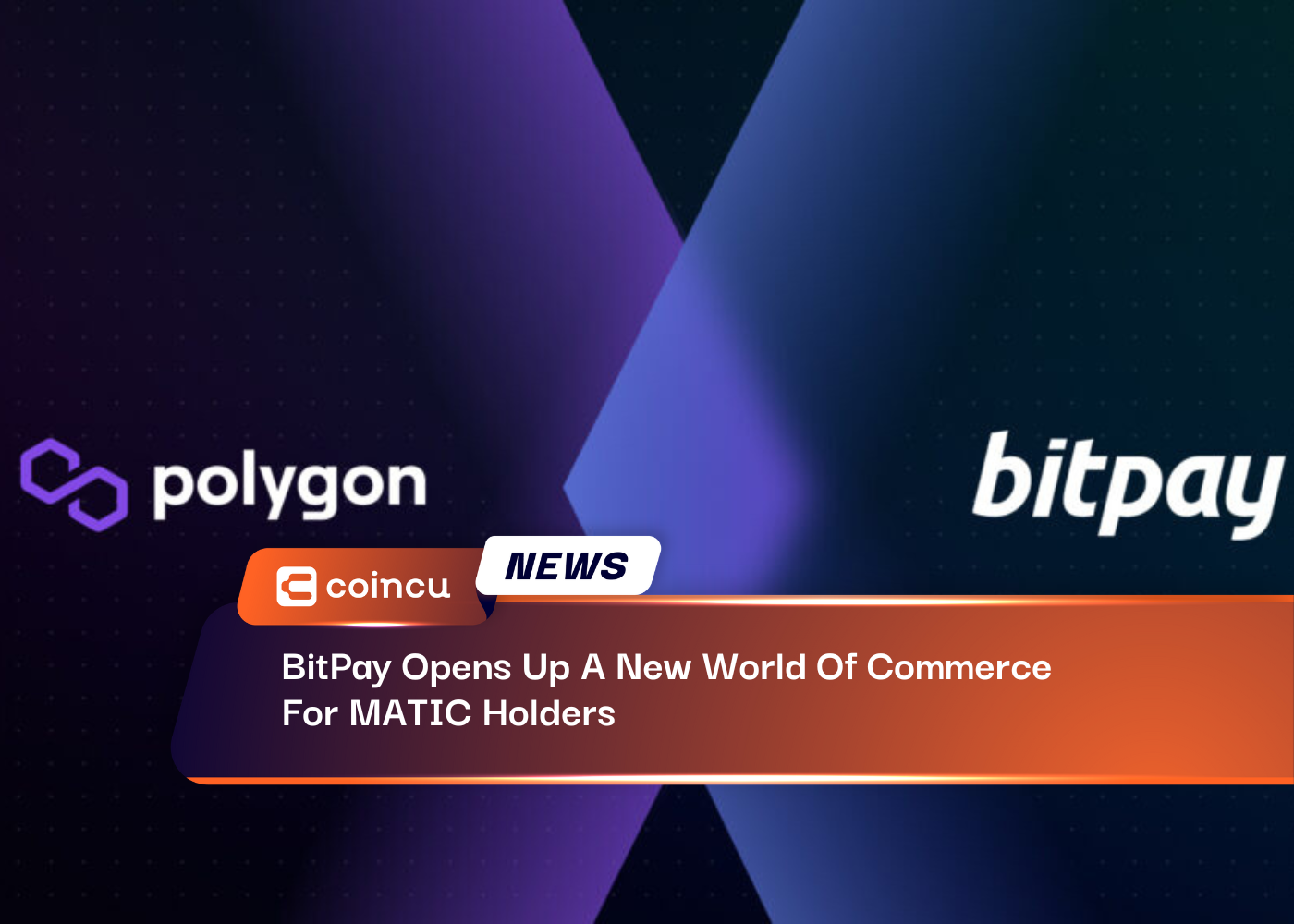BitPay Opens Up A New World Of Commerce For MATIC Holders