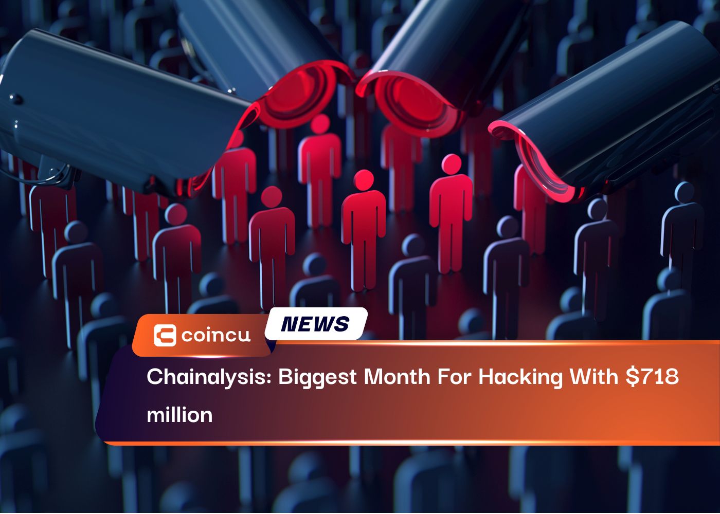 Chainalysis: Biggest Month For Hacking With $718 million