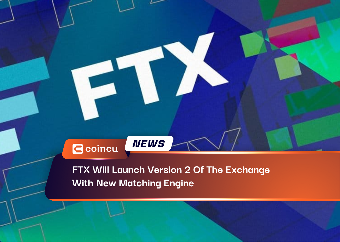 FTX Will Launch Version 2 Of The