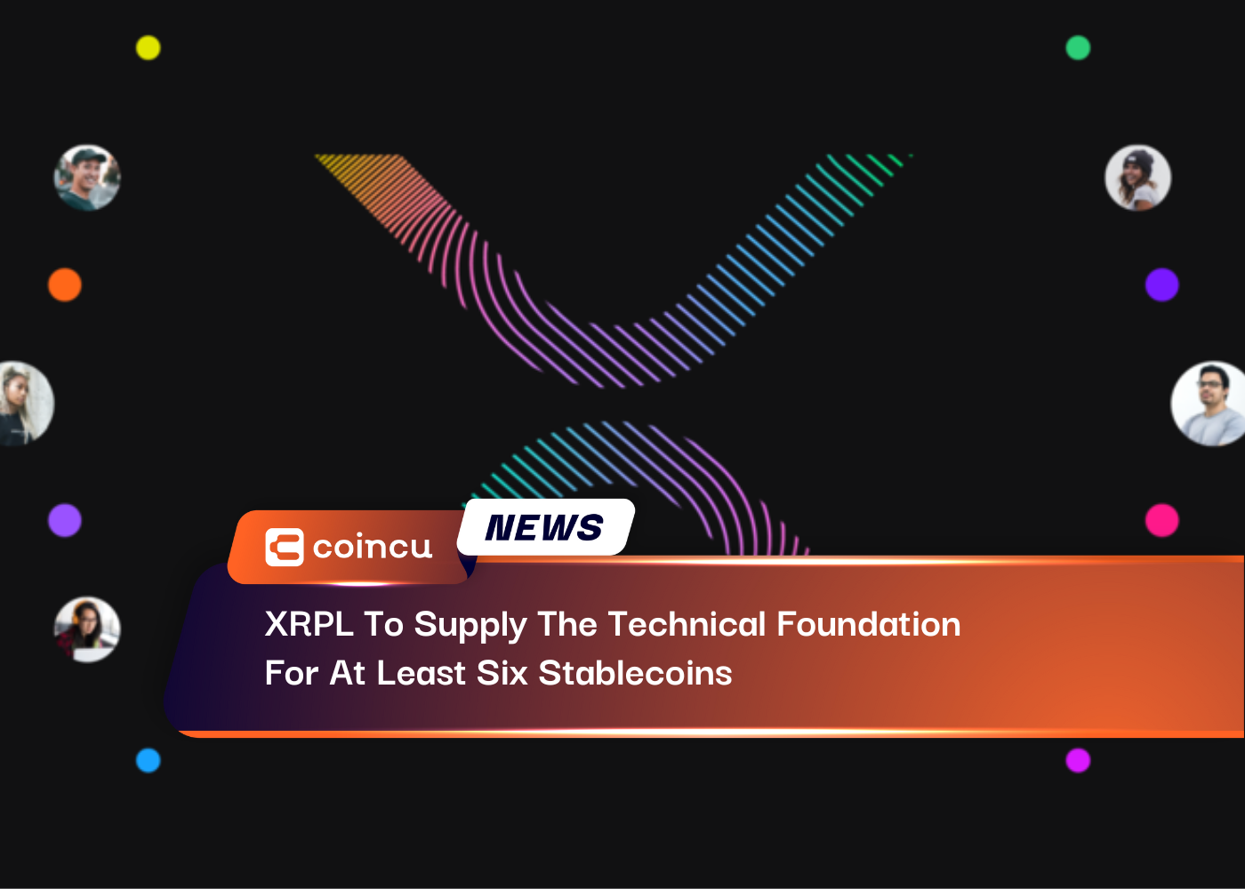 XRPL To Supply The Technical Foundation