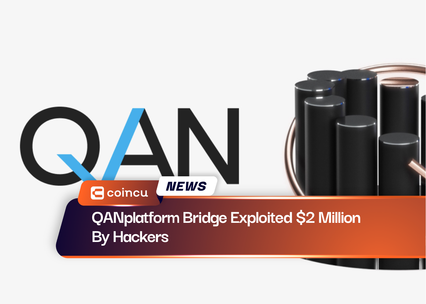 QANplatform Bridge Exploited $2 Million By Hackers