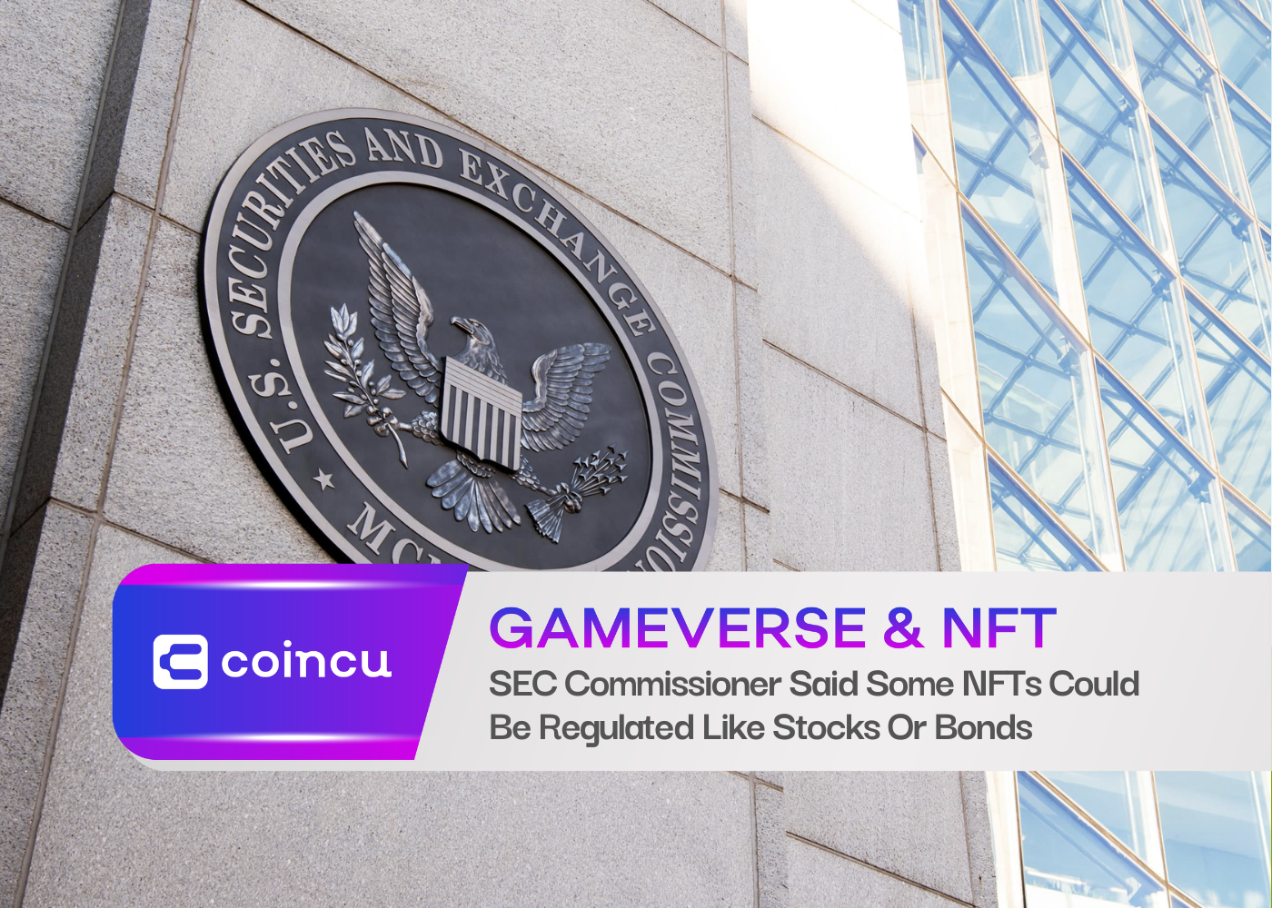 SEC Commissioner Said Some NFTs Could Be Regulated Like Stocks Or Bonds