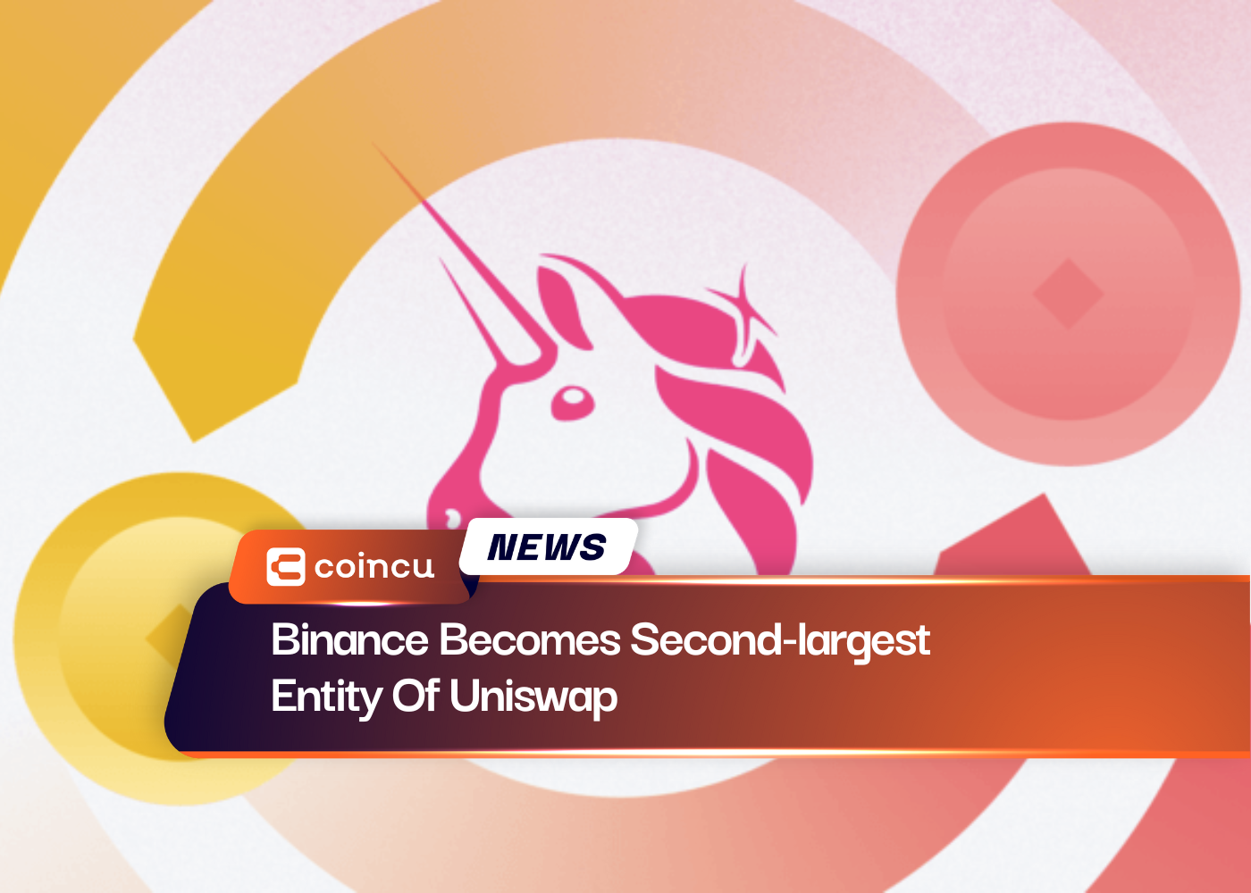 Binance Becomes Second-largest Entity Of Uniswap