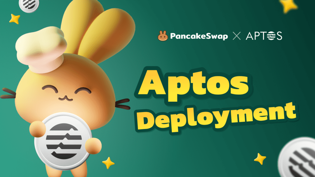 PancakeSwap Proposes Mainnet Deployment To Aptos 1 PancakeSwap Proposes Mainnet Deployment To Aptos