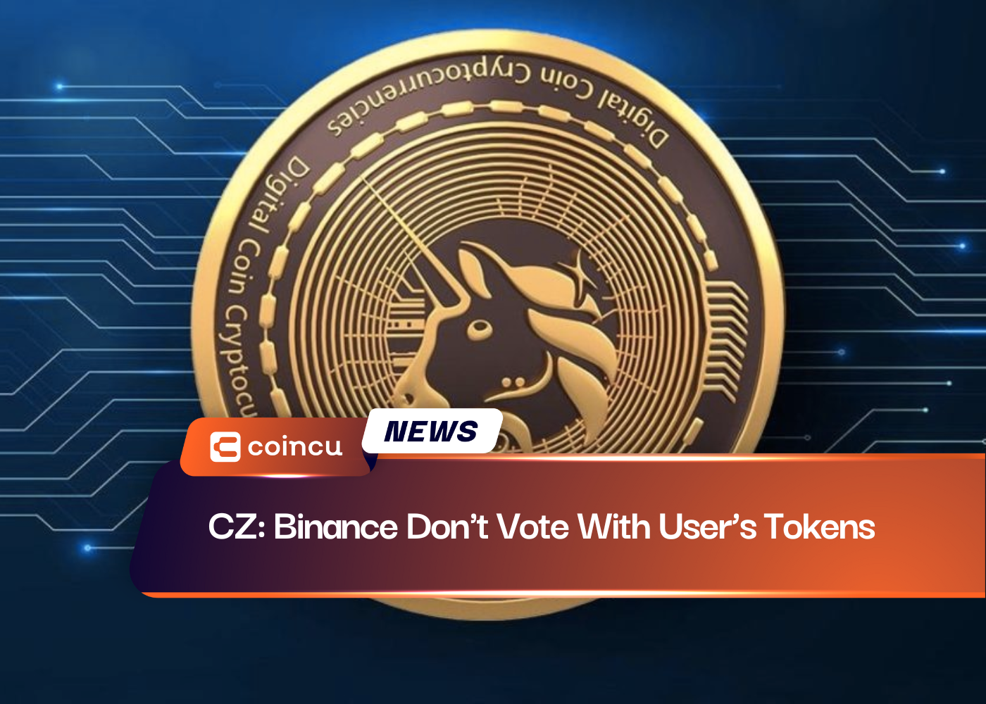 CZ：币安不会用用户的代币投票