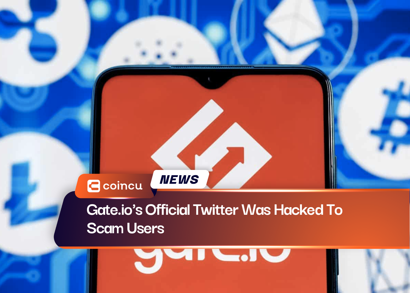 Gate.io's Official Twitter Was Hacked To Scam Users