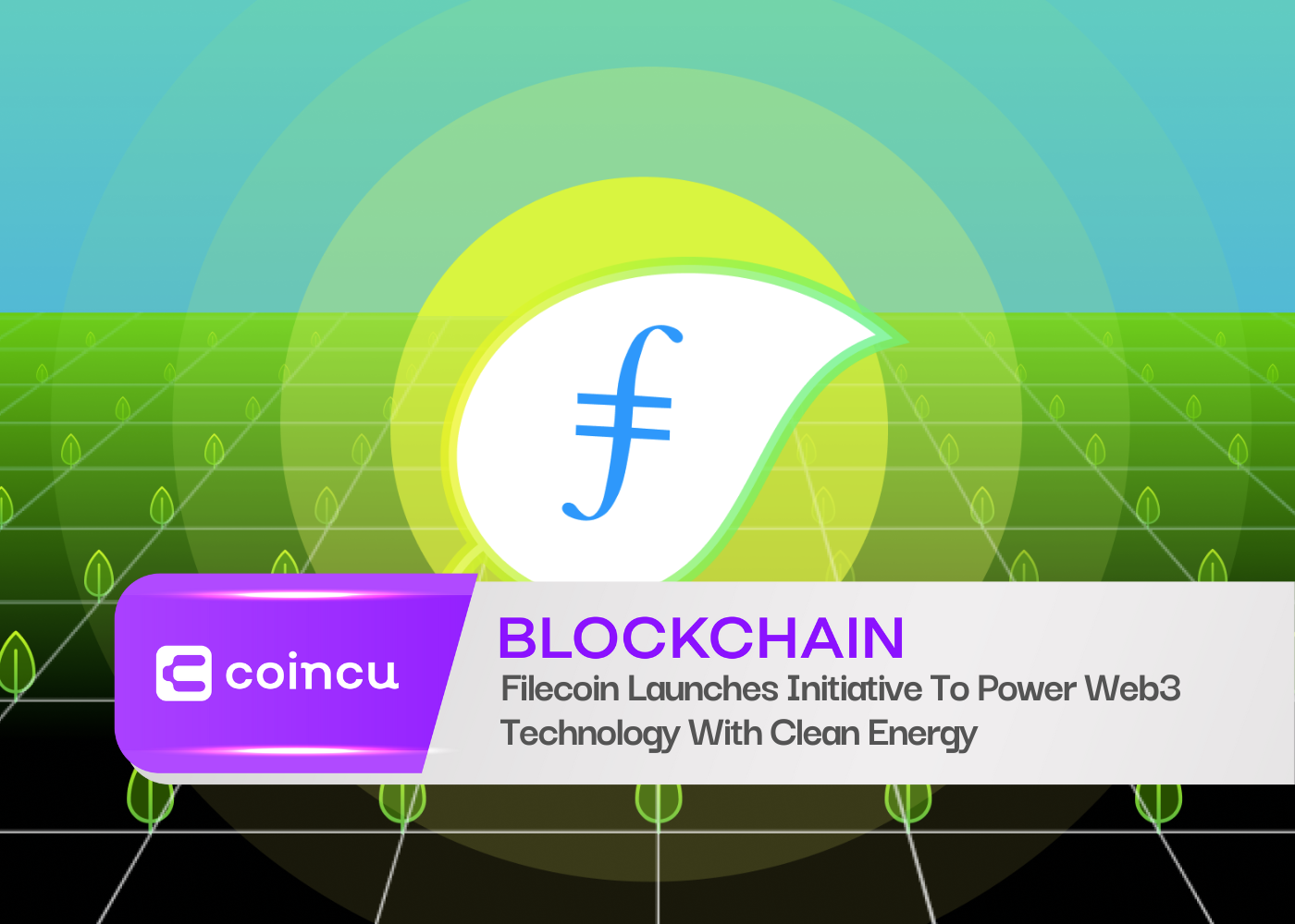 Filecoin Launches Initiative To Power Web3 Technology With Clean Energy