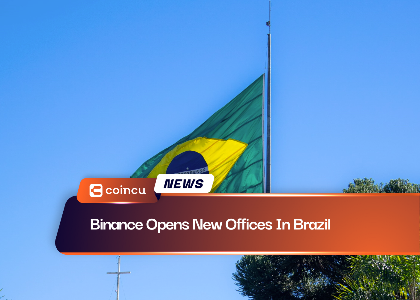Binance Opens New Offices In Brazil