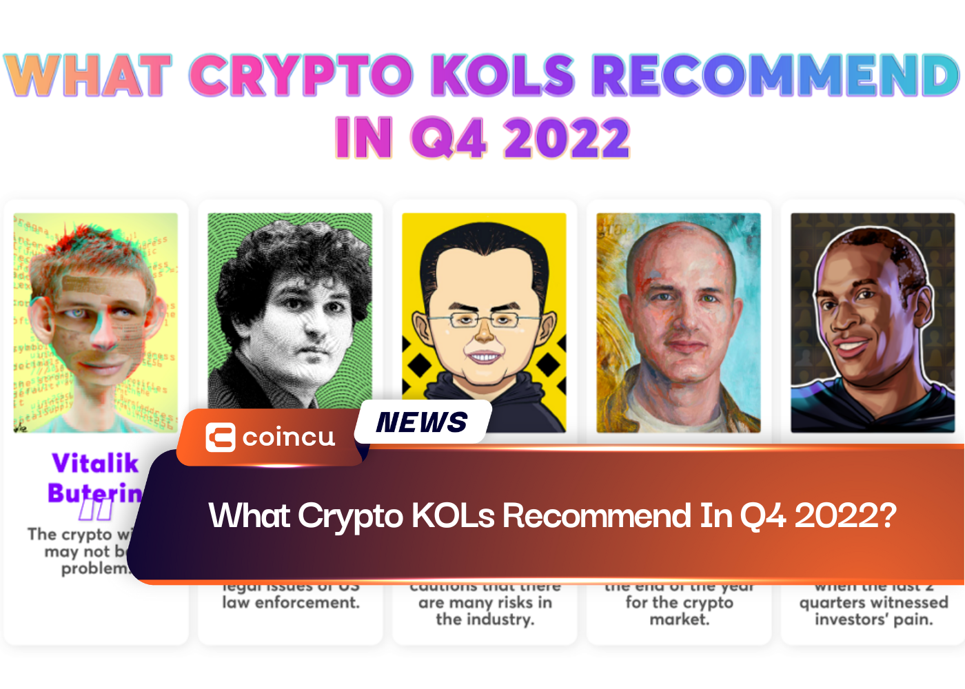 Quels Crypto KOL recommandent au quatrième trimestre 4 ?