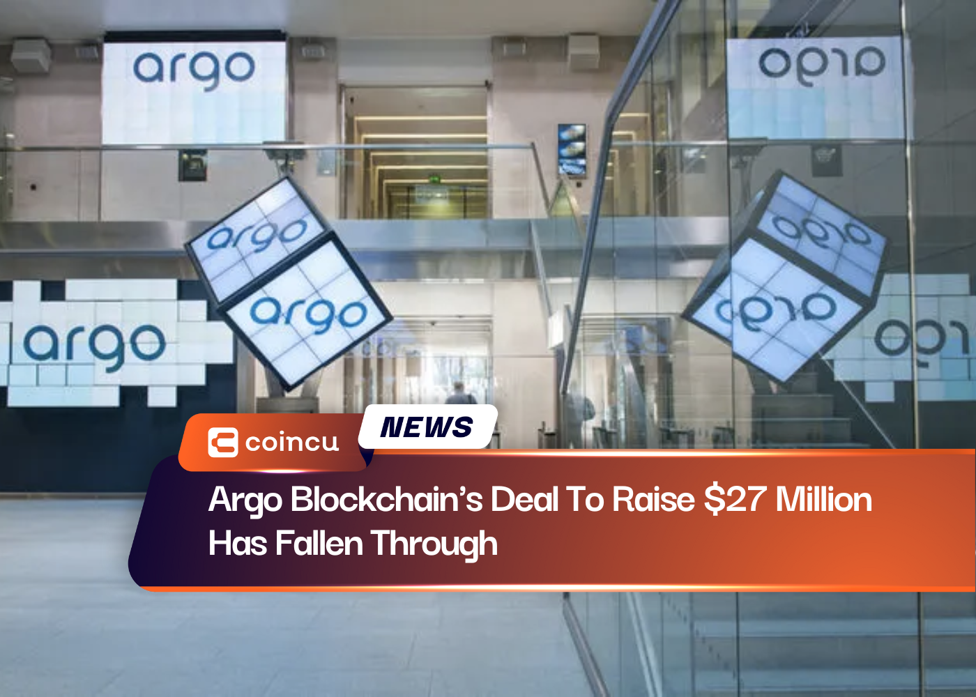 Argo Blockchain's Deal To Raise $27 Million Has Fallen Through