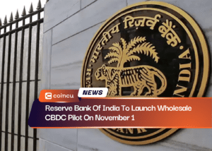 Reserve Bank Of India To Launch Wholesale CBDC Pilot On November 1