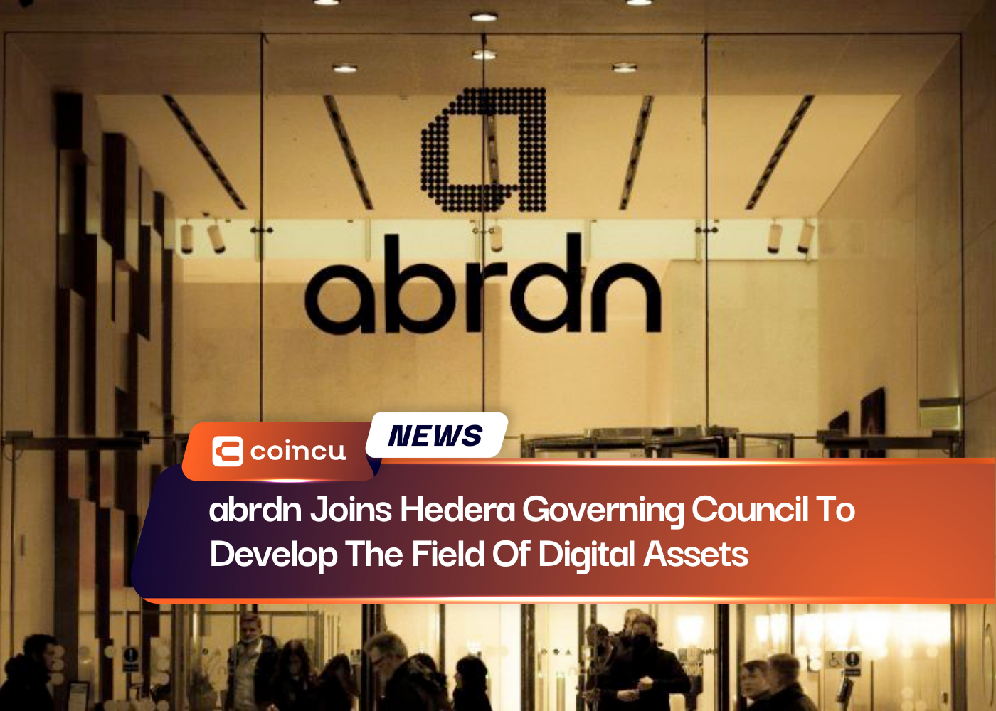 abrdn Joins Hedera Governing Council To Develop The Field Of Digital Assets