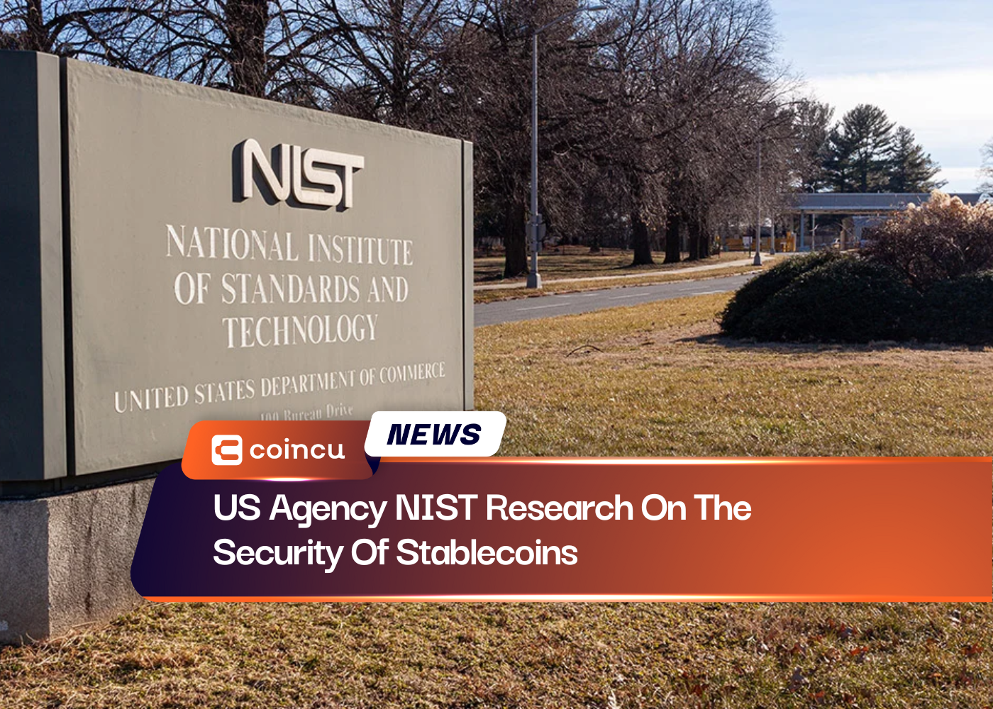 US Agency NIST Research On The Security Of Stablecoins