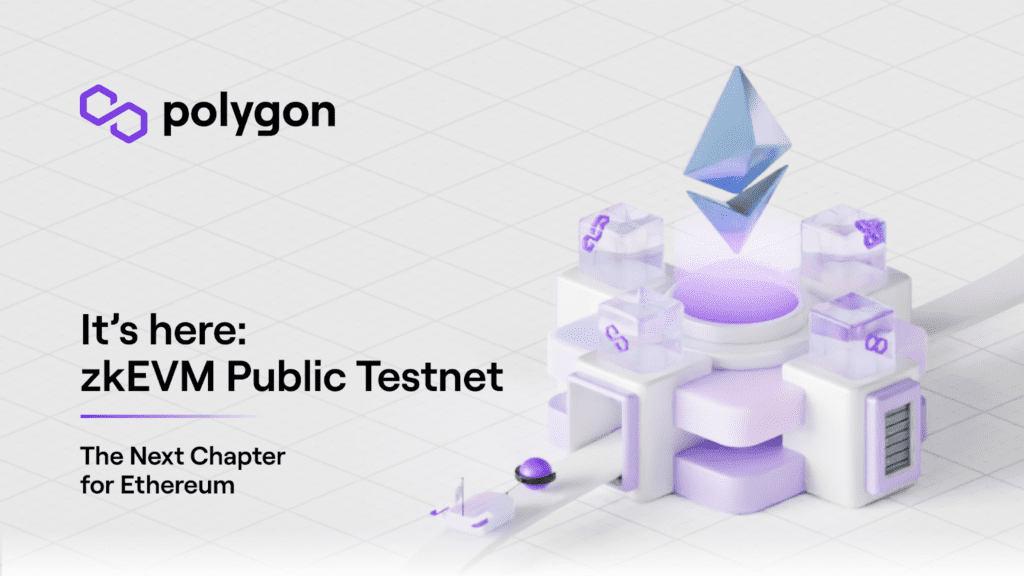 zkEVM Public Testnet