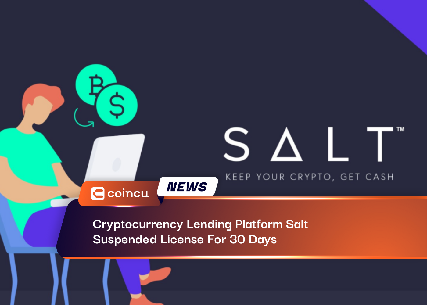 Cryptocurrency Lending Platform Salt Suspended License For 30 Days