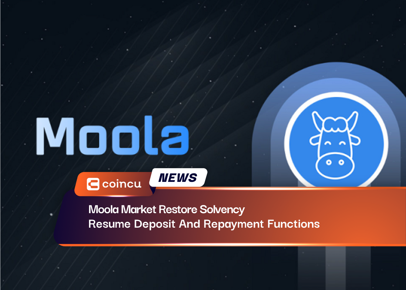 Moola Market Restore Solvency, Resume Deposit And Repayment Functions