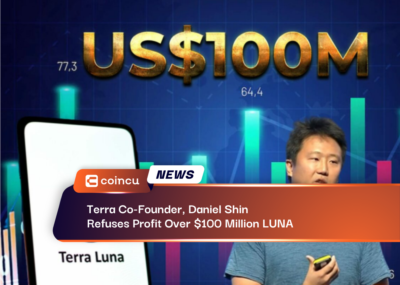 Terra Co-Founder, Daniel Shin Refuses Profit Over $100 Million LUNA