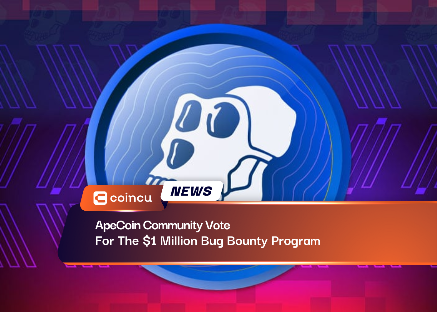 ApeCoin Community Vote For The $1 Million Bug Bounty Program