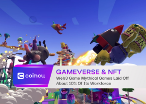 Web3 Game Mythical Games Laid Off About 10% Of Its Workforce