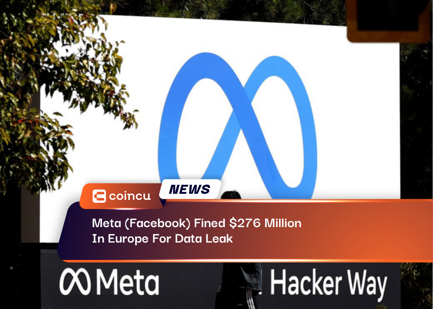 Meta (Facebook) Fined $276 Million In Europe For Data Leak