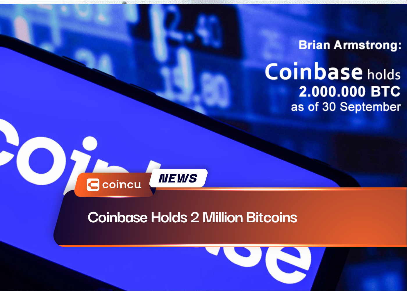Coinbase Holds 2 Million Bitcoin