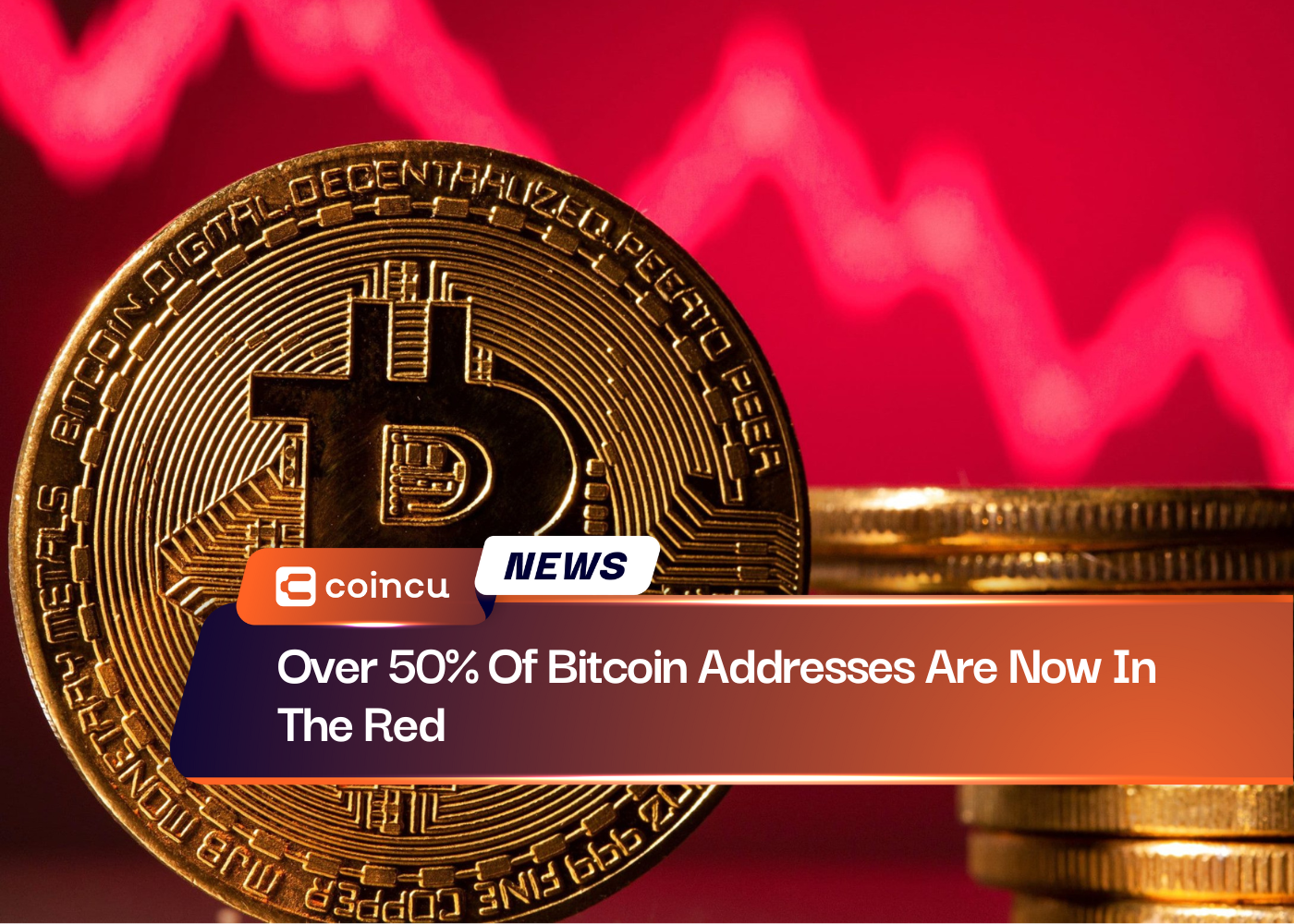 Over 50% Of Bitcoin Addresses Are Now In The Red
