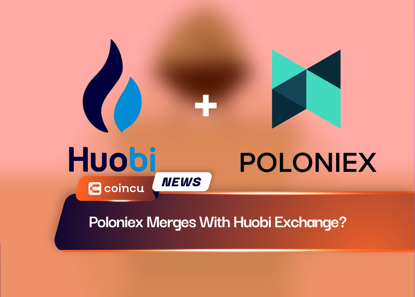 Poloniex Merges With Huobi Exchange?