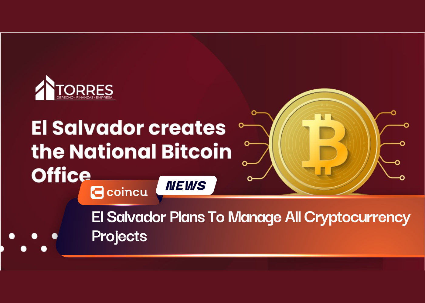El Salvador Plans To Manage All Cryptocurrency Projects