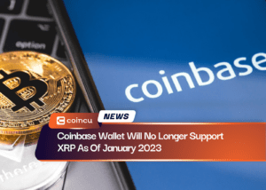 Coinbase Wallet Will No Longer Support XRP As Of January 2023