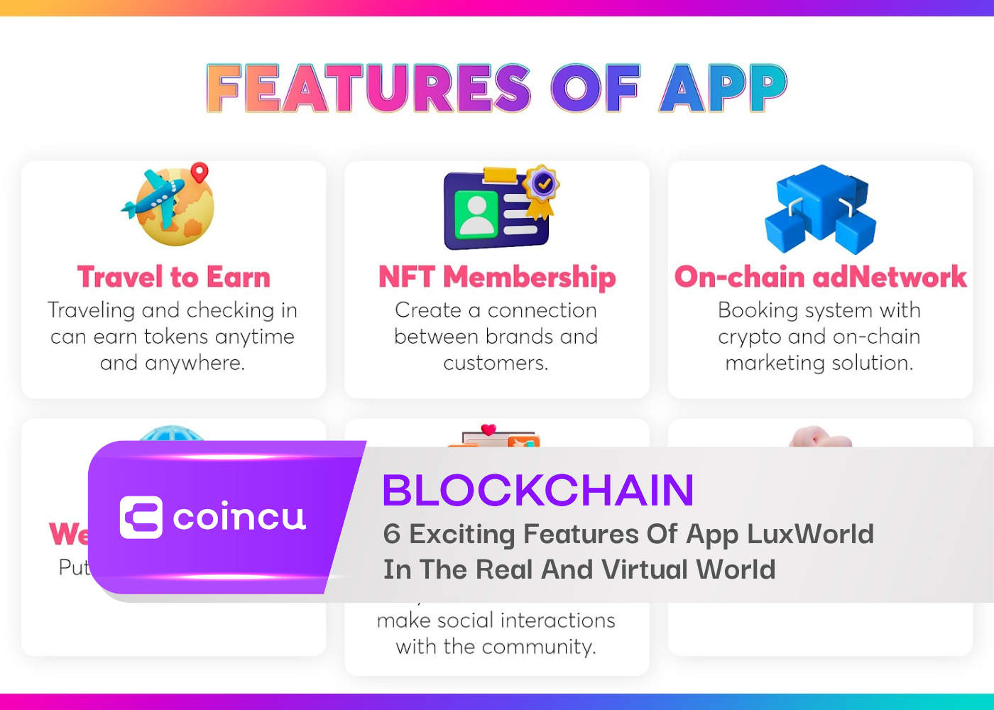 6 Exciting Features Of App LuxWorld In The Real And Virtual World