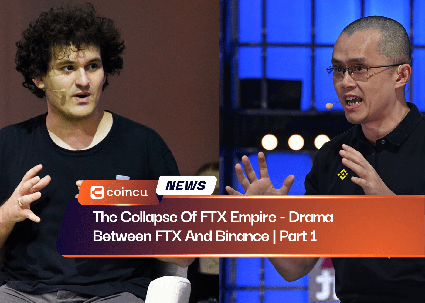 The Collapse Of FTX Empire - Drama Between FTX And Binance | Part 1