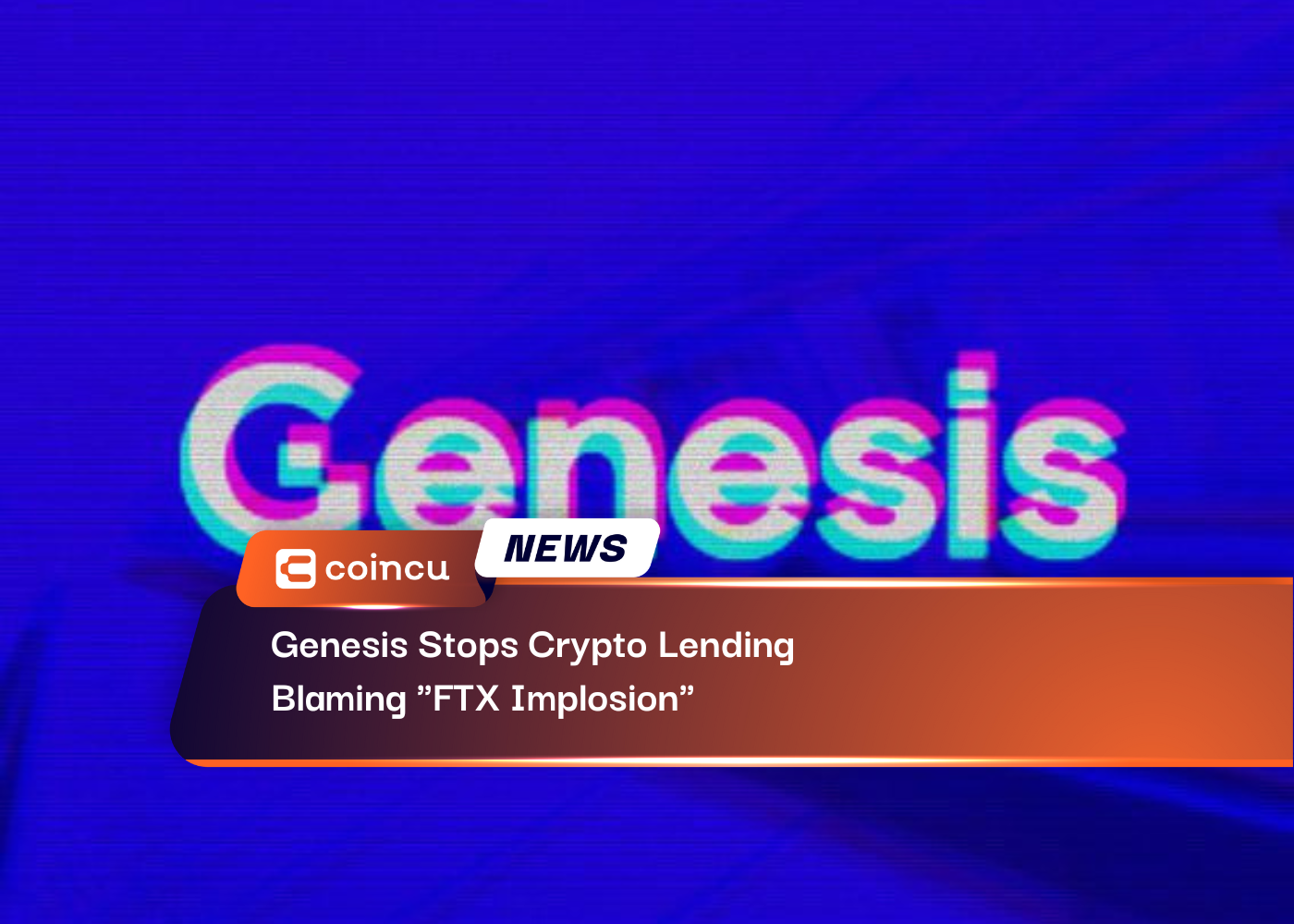 Genesis Stops Crypto Lending