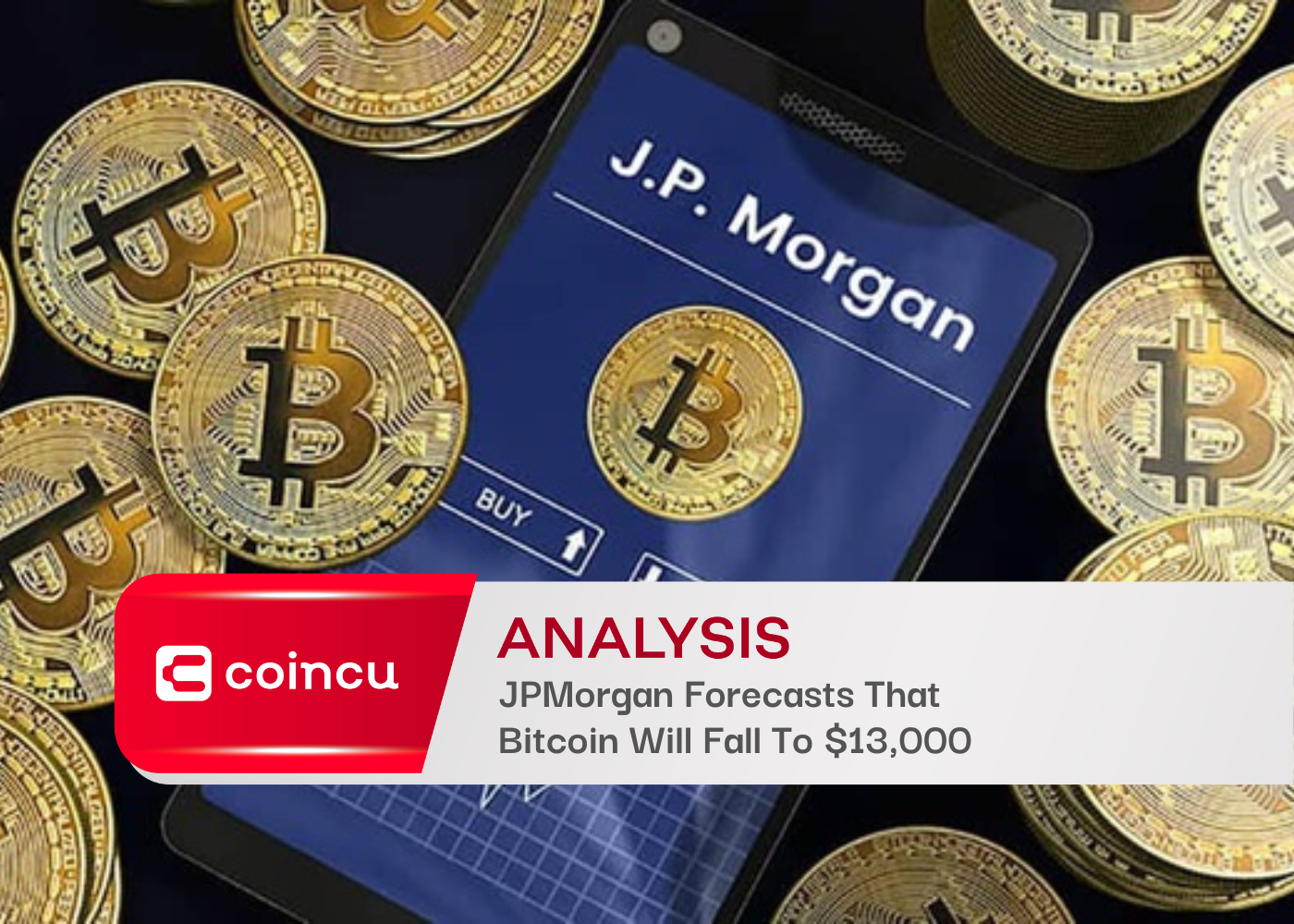JPMorgan Forecasts That