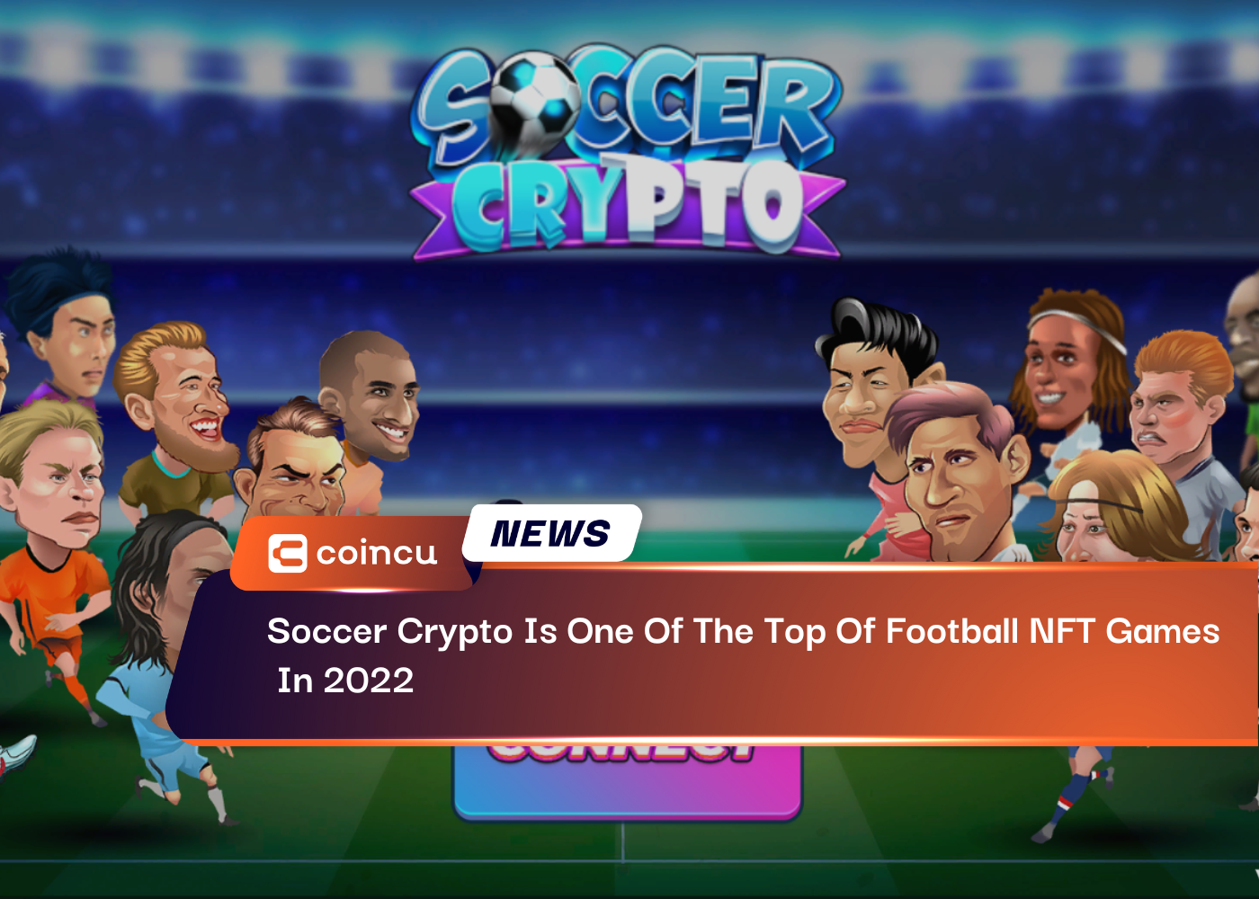 Soccer Crypto — одна из лучших футбольных игр NFT
