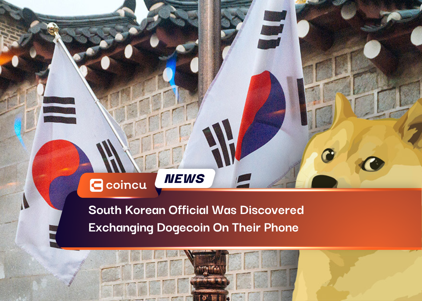 South Korean Official Was Discovered Exchanging Dogecoin