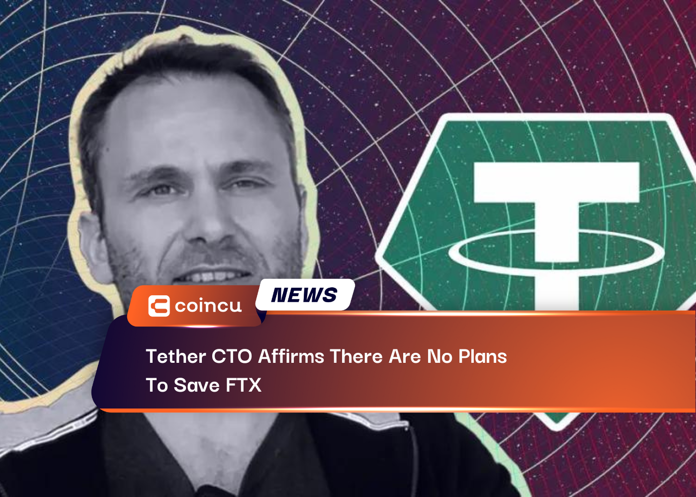 Tether CTO Affirms There Are No Plans
