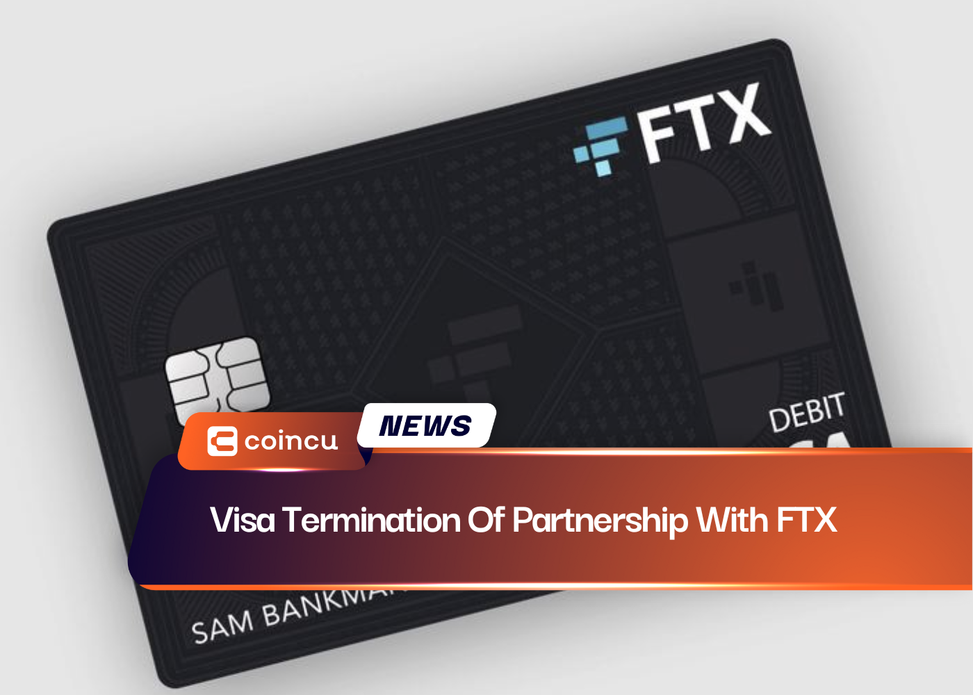 Visa Termination Of Partnership With FTX