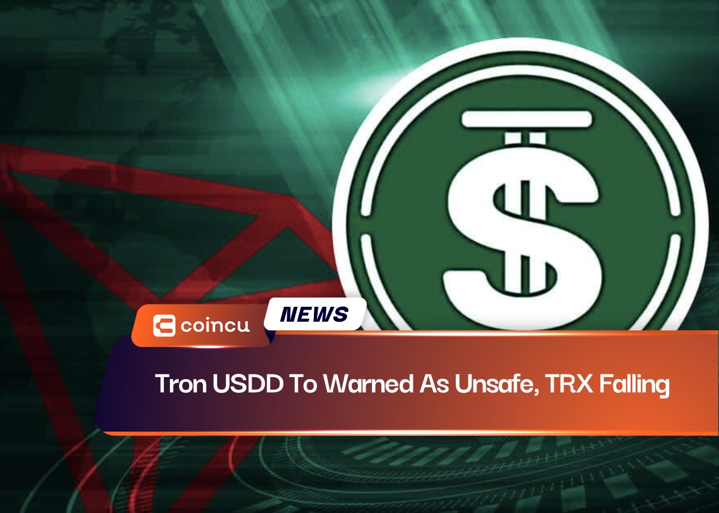 Tron USDD To Warned As Unsafe, TRX Falling
