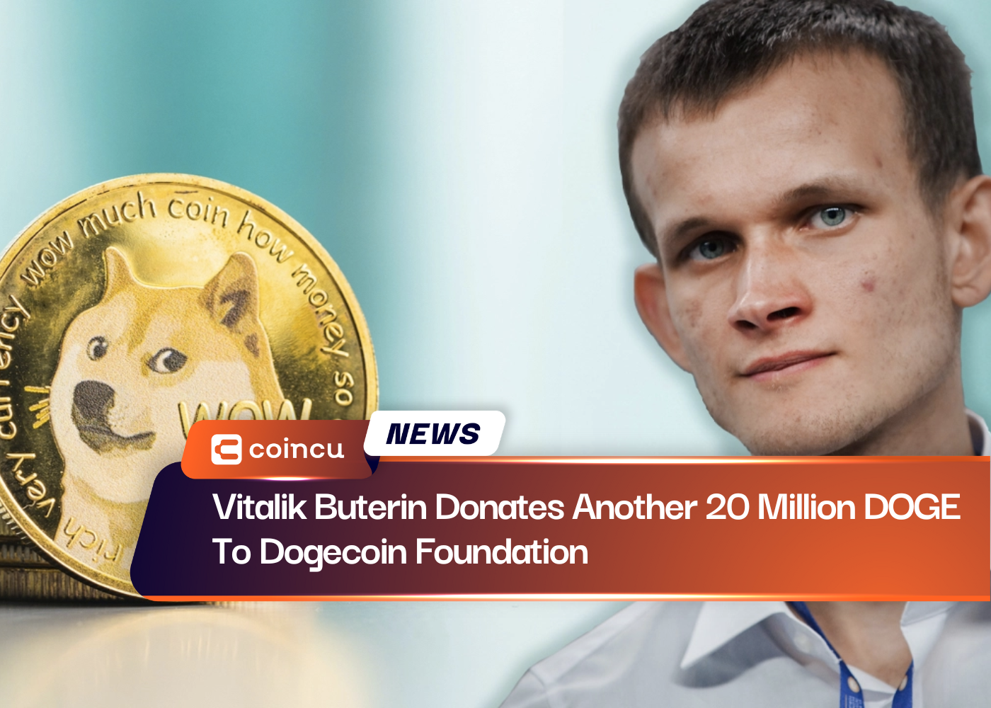 Vitalik Buterin dona otros 20 millones de DOGE a la Fundación Dogecoin