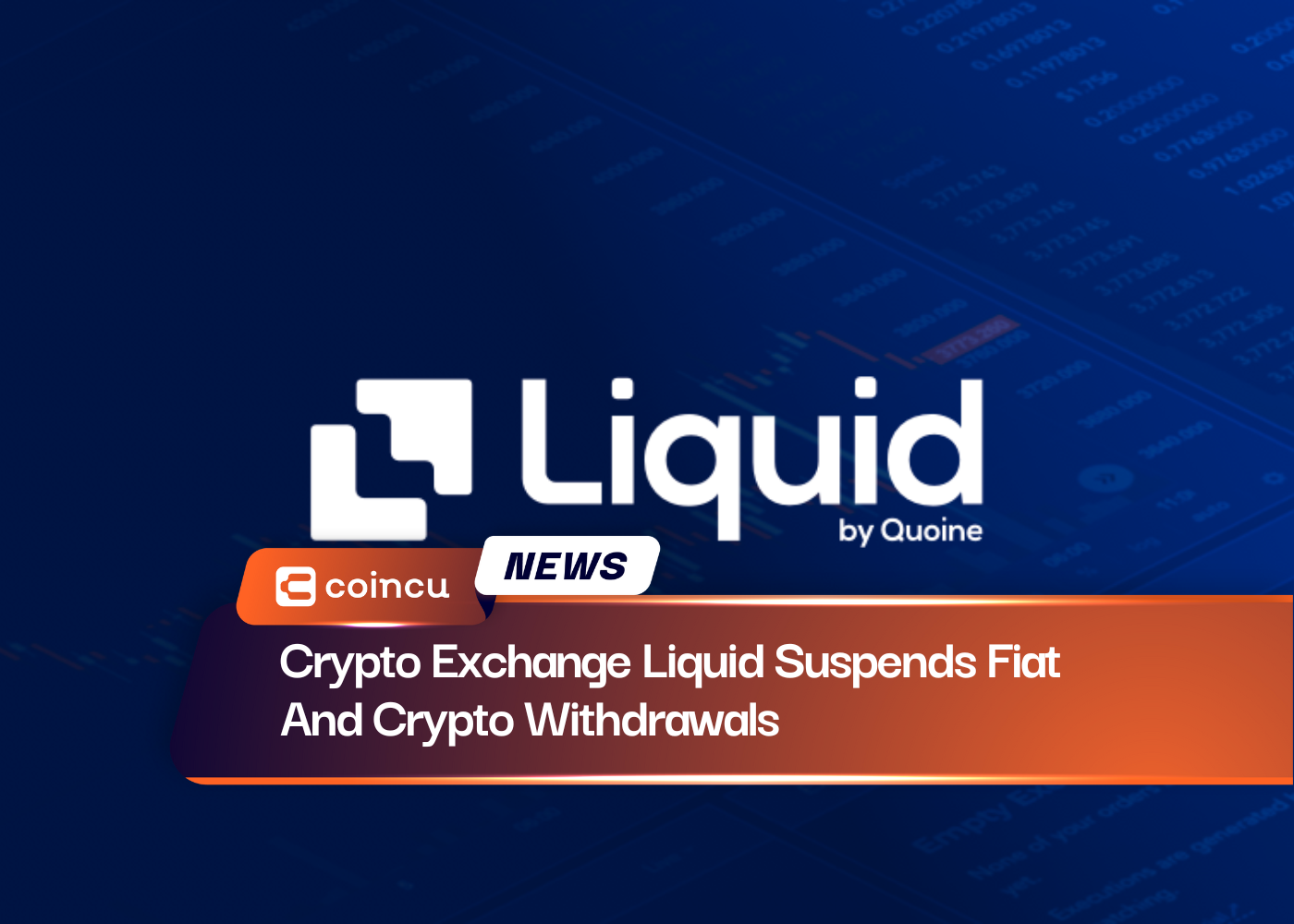 Crypto Exchange Liquid Suspends Fiat And Crypto Withdrawals